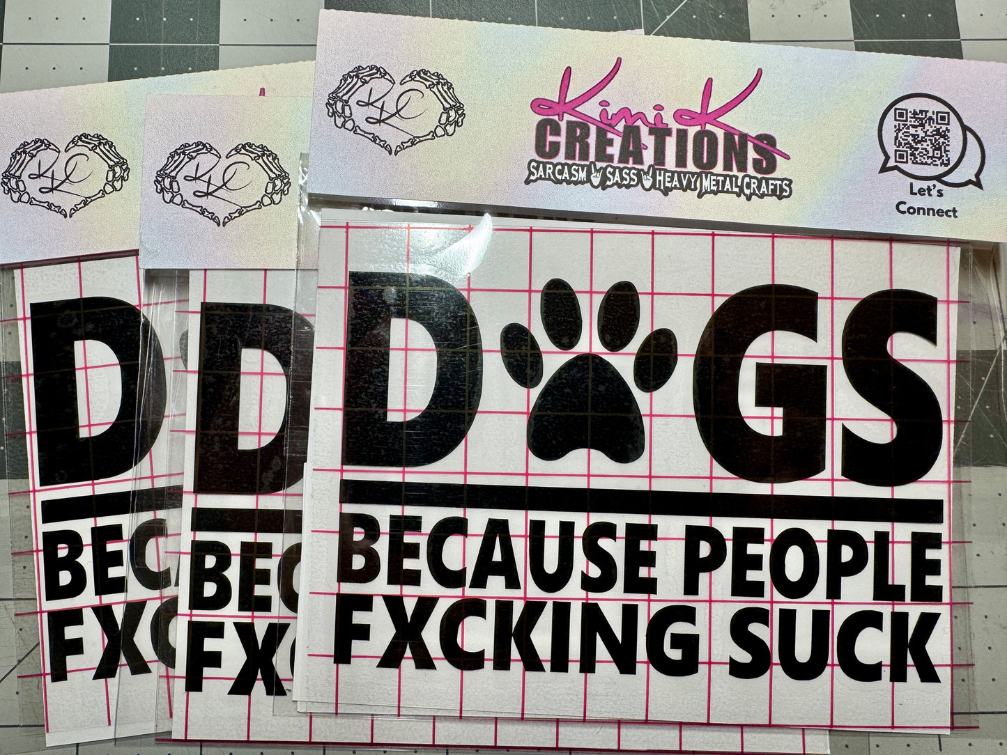 DOGS Because People FXUCKING Suck Decal5