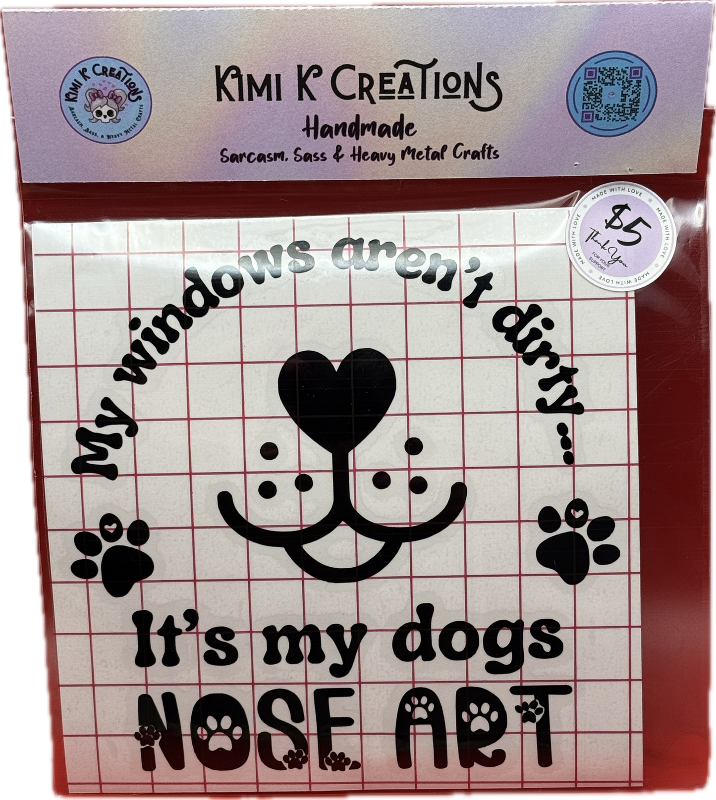 My Windows aren't dirty, it's my dog's nose art