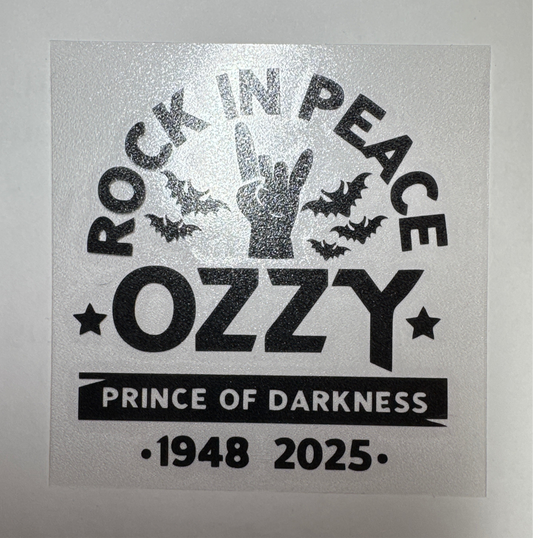Ozzy ROCK IN PEACE 6X6 inch Decal